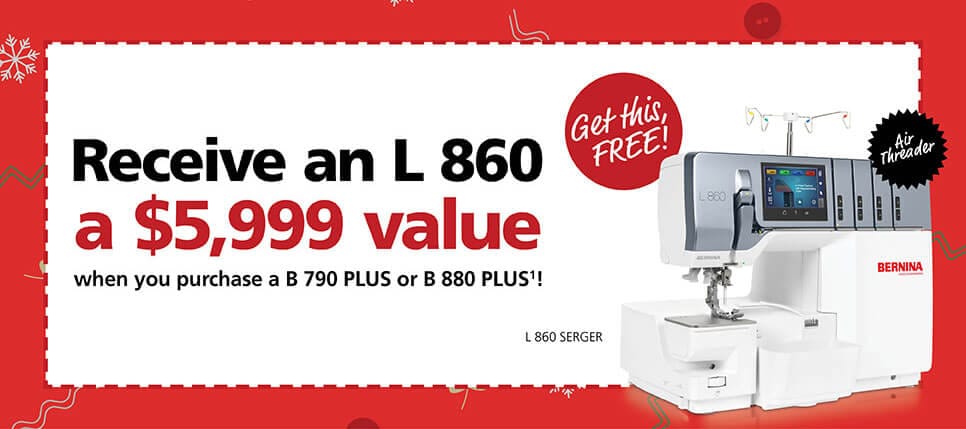 Pick either on and get the L 860 Air-Threading Serger, FREE with purchase
