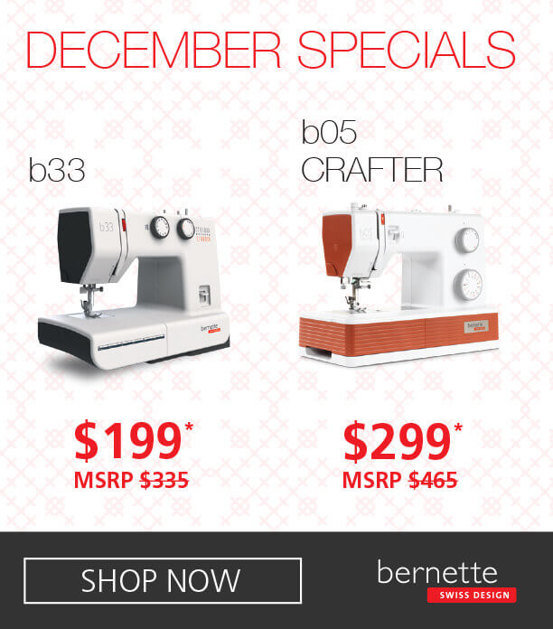 December Savings on top bernette machines. Shop now with bernette