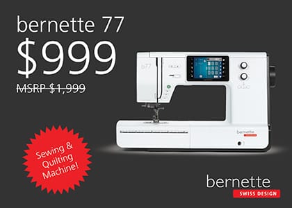 Bernette exclusive offer for the bernette 77 on sale now for $999. Buy Now.