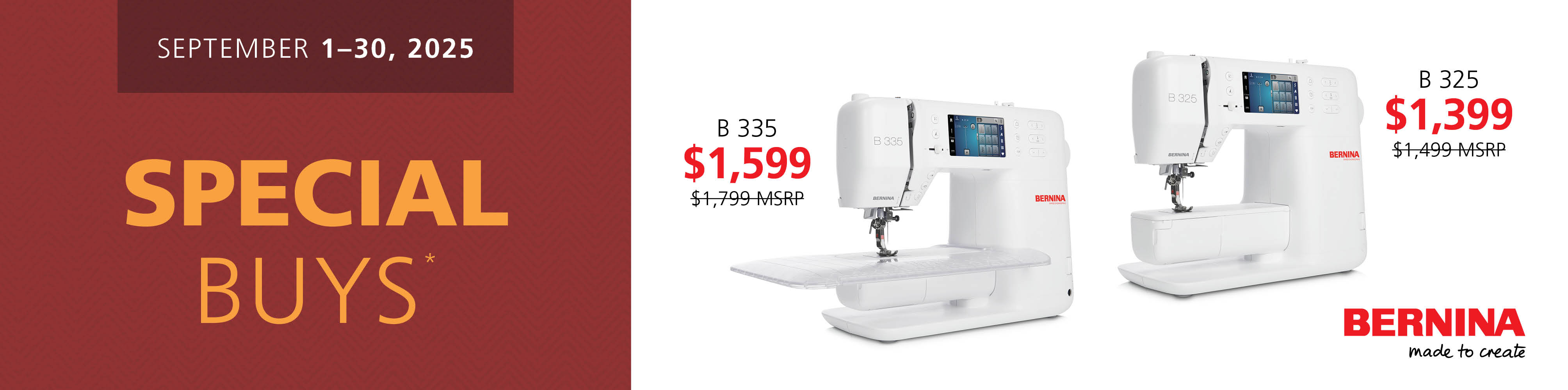Summer Savigs on the BERNINA 335 and BERNINA 325 Shop Now.