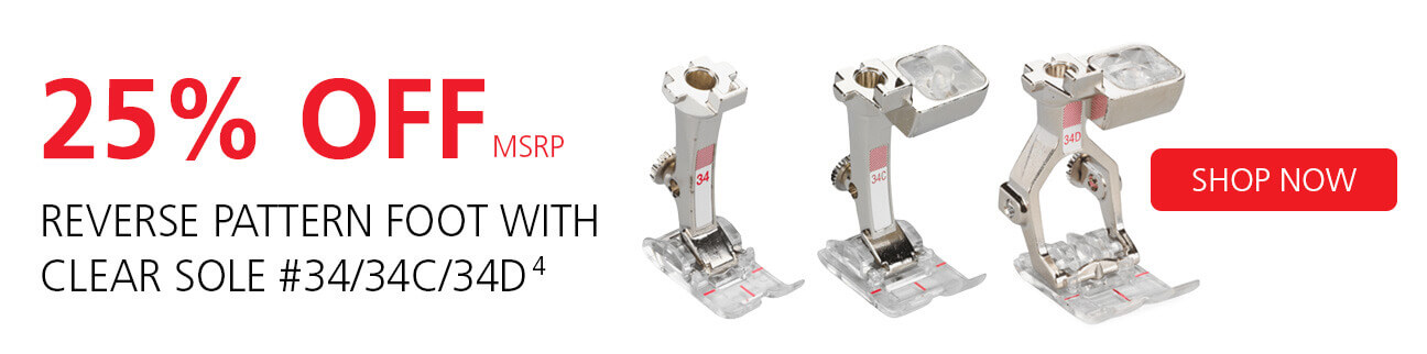 25% off BERNINA Presser Feet Shop Now!